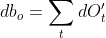 db_{o}=\sum_{t}dO_{t}'