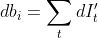 db_{i}=\sum_{t}dI_{t}'