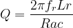 Q=\frac{2\pi f_{r}Lr}{Rac}