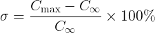 \large \sigma =\frac{C_{\max}-C_{\infty}}{C_{\infty}}\times 100\%