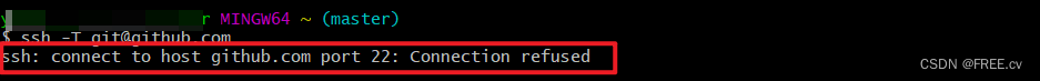 解决ssh: connect to host github.com port 22: Connection refused