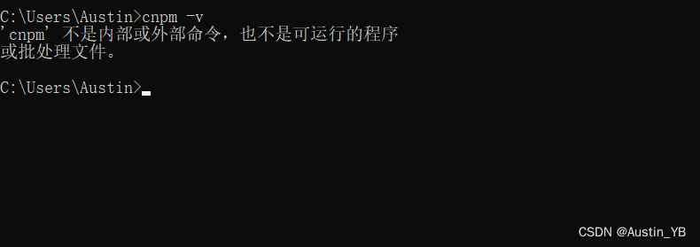 cnpm不是内部或外部命令，也不是可运行的程序 或批处理文件