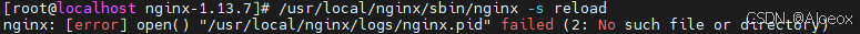 解决：nginx: [error] open() “/usr/local/nginx/logs/nginx.pid“ failed (2: No such file or directory)