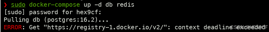 【Docker】ERROR: Get “https://registry-1.docker.io/v2/“: context deadline exceeded